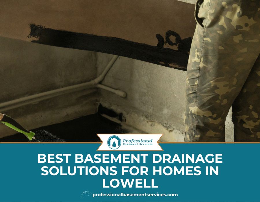 Basement Drainage Lowell is essential to prevent flooding and moisture damage. Discover 5 smart solutions to keep your basement dry and protected year-round.